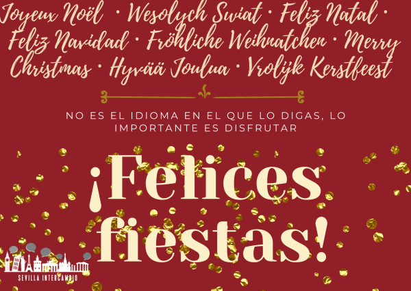 Sevilla Intercambio os desea Felices Fiestas